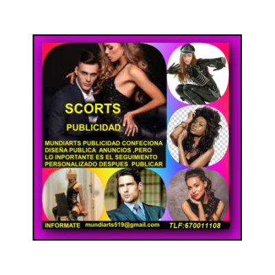 PUBLICIDAD ANUNCIOS SCORTS EN TODA ESPAÑA