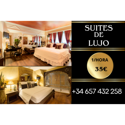 SUITES DE LUJO 1HORA 35 €